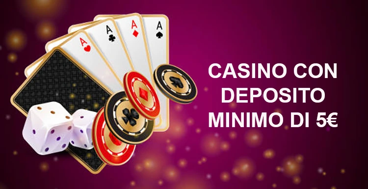I migliori casino con deposito 5 euro Scommetti senza rischiare troppo I migliori casino con deposito 5 euro Scommetti senza rischiare troppo